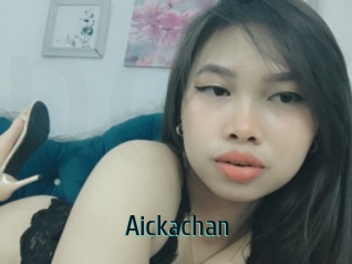 Aickachan