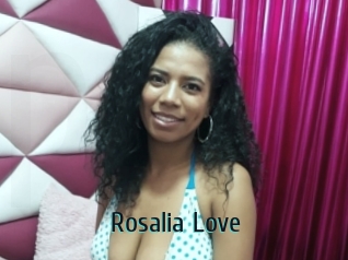 Rosalia_Love