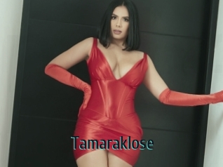 Tamaraklose