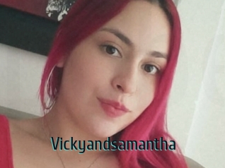 Vickyandsamantha